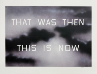 That Was Then This Is Now by Ed Ruscha at Vermillion Editions