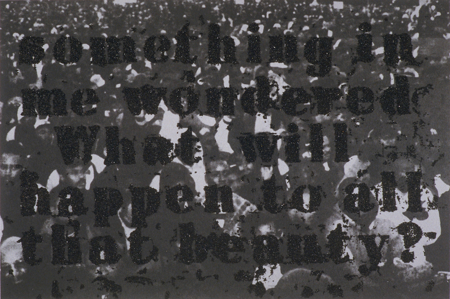 Untitled (Crowd/The Fire Next Time) by Glenn Ligon
