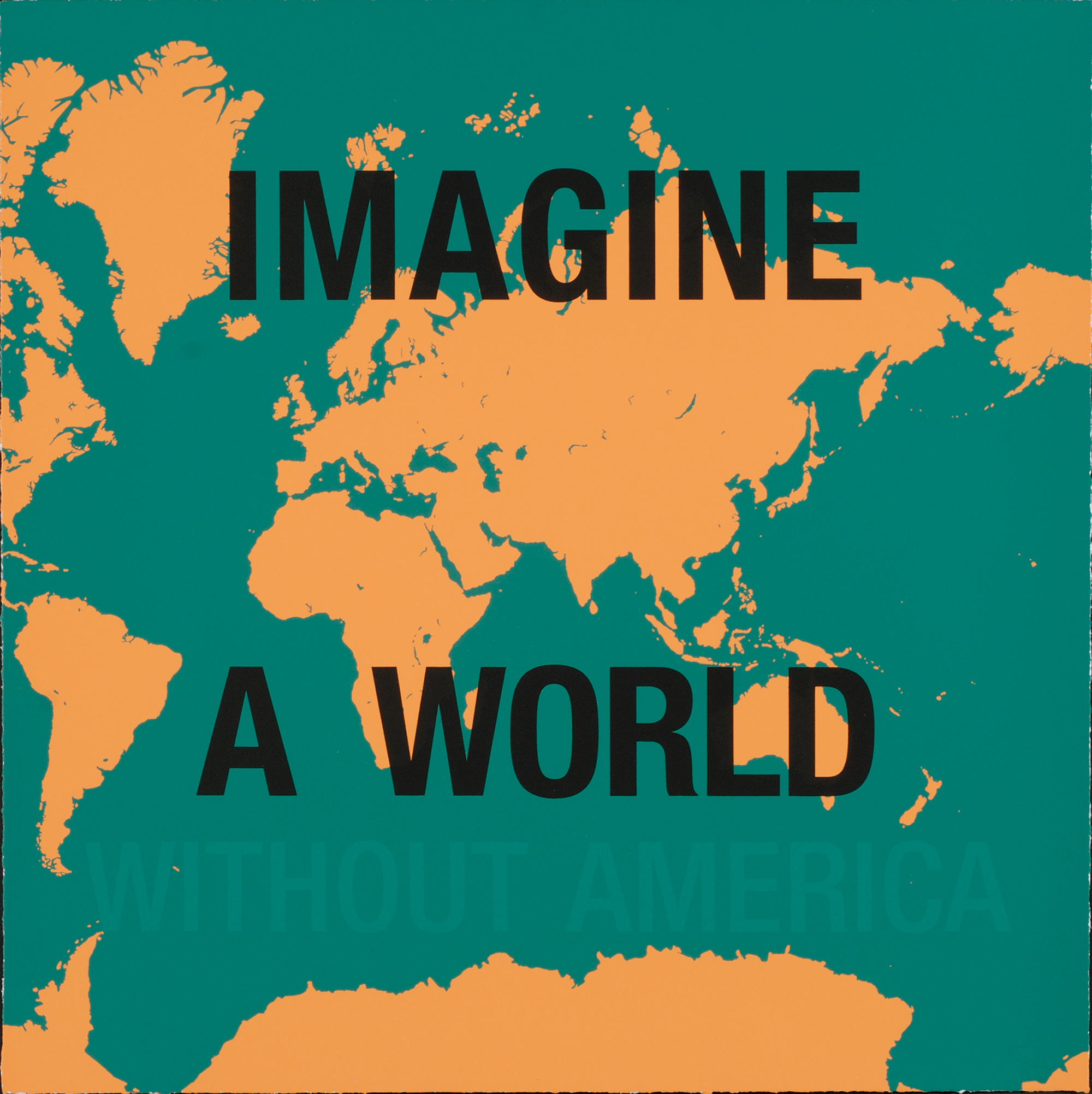 Imagine a World Without America by Dread Scott