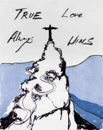 True Love Always Wins by Tracey Emin at Clifton Gallery