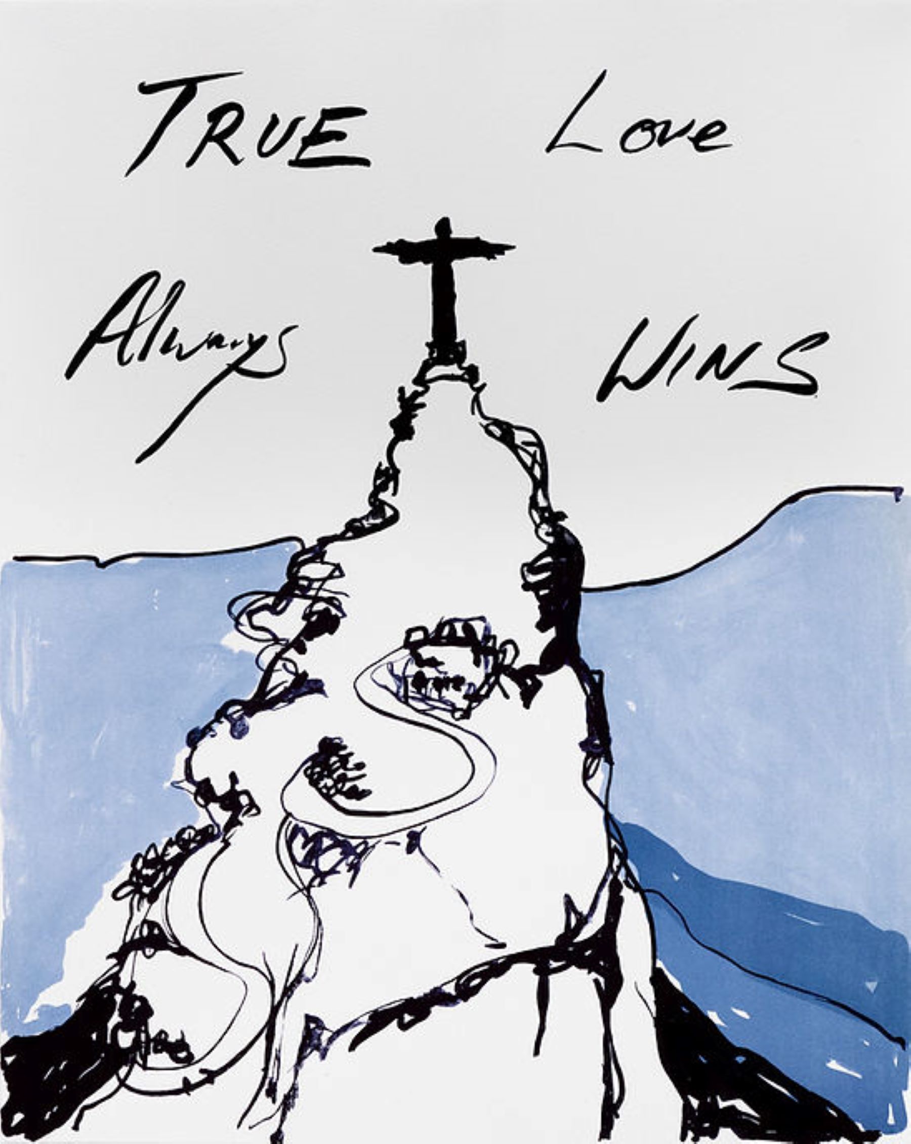 True Love Always Wins by Tracey Emin