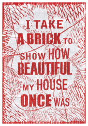 I take a brick to show how beautiful my house once was by William Kentridge at David Krut Projects