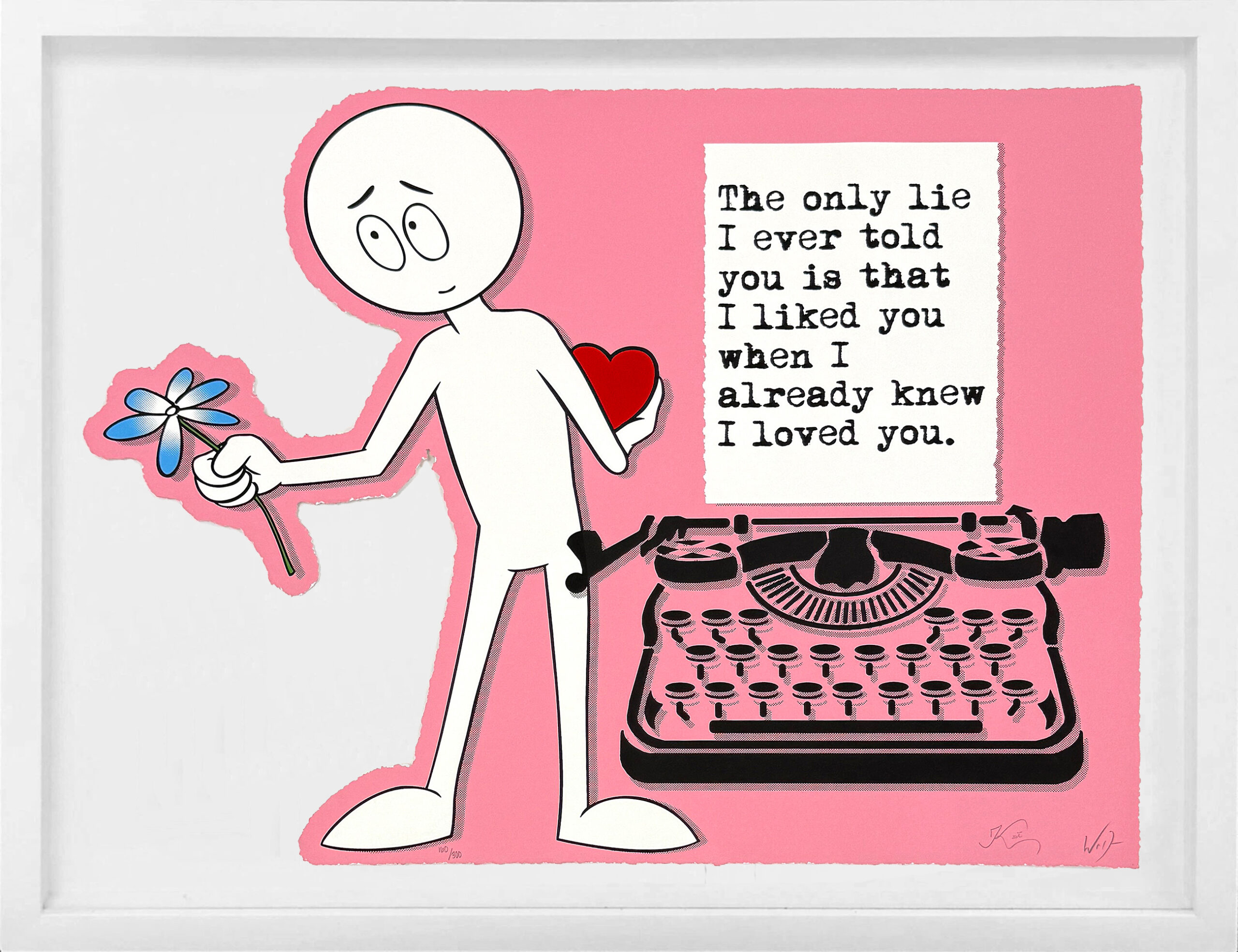 The Only Lie, Kai x Wrdsmth Collaboration, Dual Hand Signed Serigraph by Kai