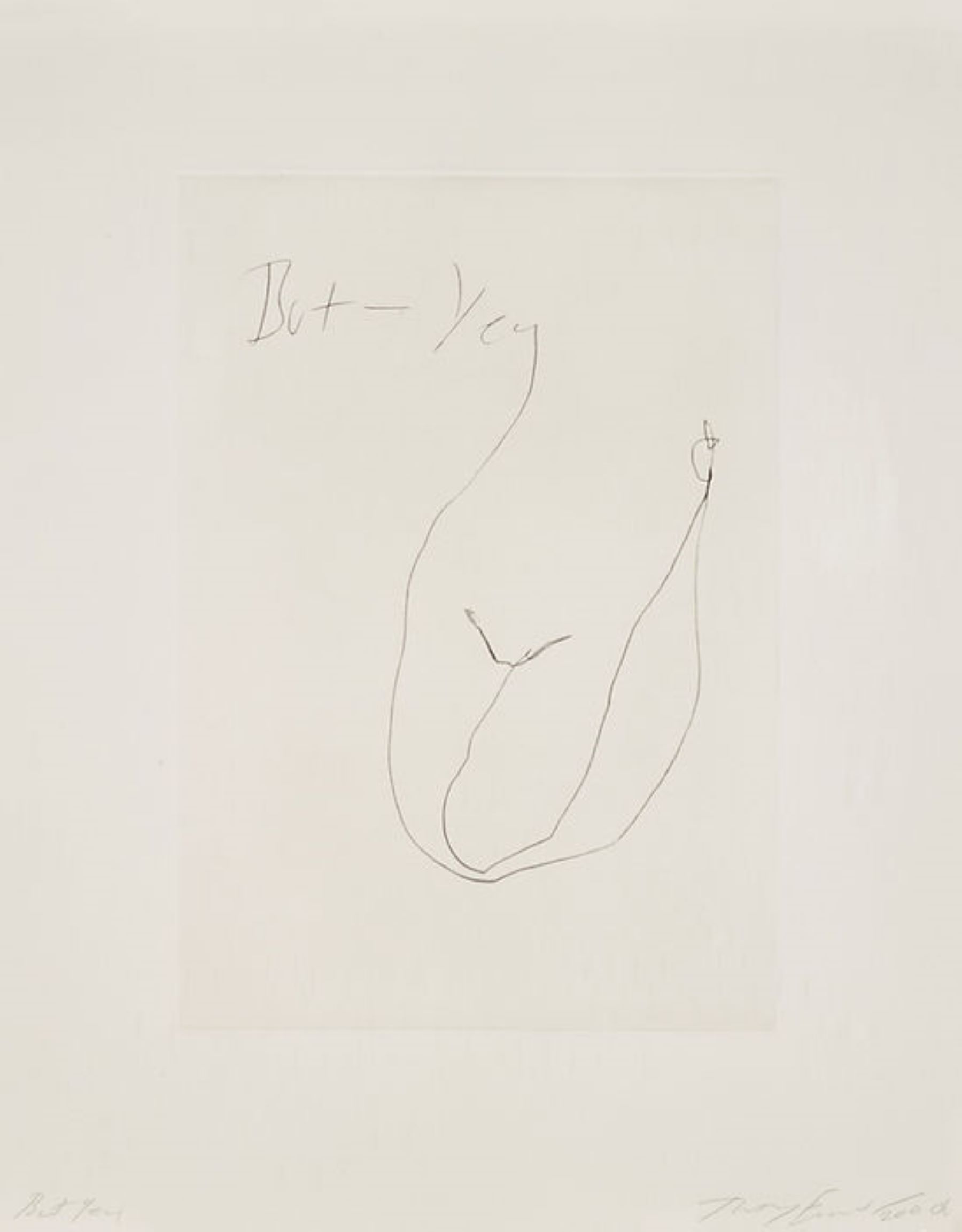 But Yea by Tracey Emin