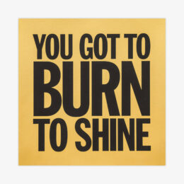 You got to burn to shine by John Giorno at JRP|Editions