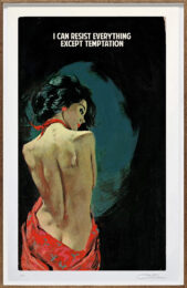 I Can Resist Everything Except Temptation by The Connor Brothers at Dellasposa