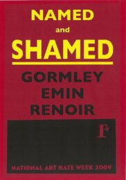 Named & Shamed (From the Love the Art Hate portfolio) by Billy Childish at Dovehouse Contemporary