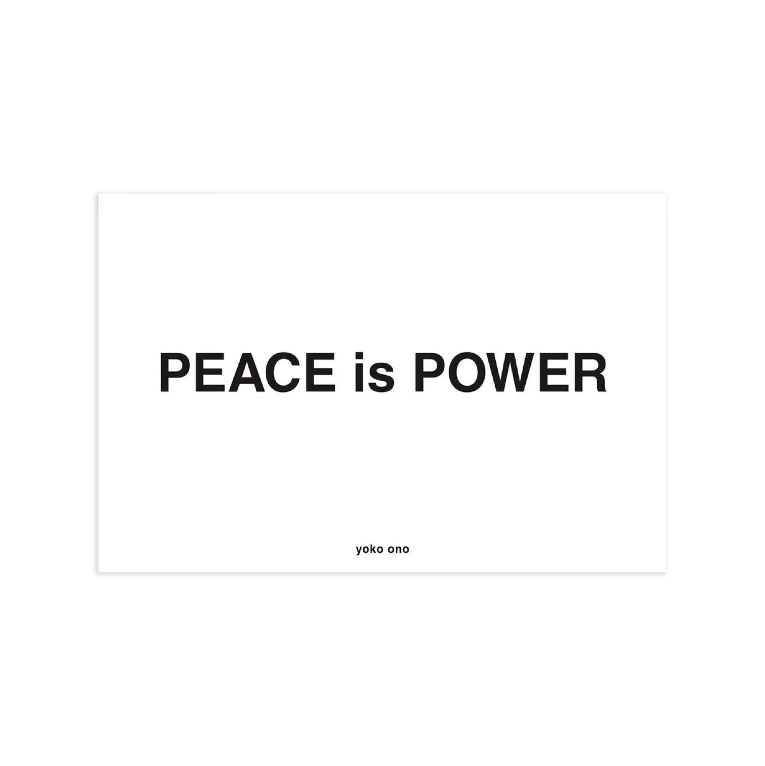 Peace is Power by Yoko Ono